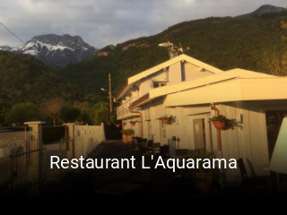 Réserver une table chez Restaurant L'Aquarama maintenant