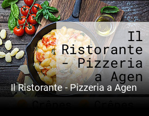 Il Ristorante - Pizzeria a Agen réservation de table