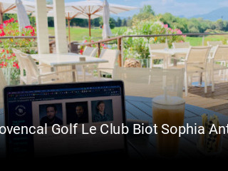 Réserver une table chez Provencal Golf Le Club Biot Sophia Antipolis maintenant