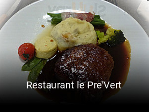 Restaurant le Pre'Vert réservation