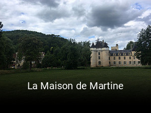 La Maison de Martine réservation