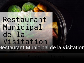 Réserver une table chez Restaurant Municipal de la Visitation maintenant