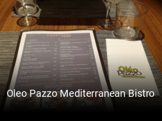 Oleo Pazzo Mediterranean Bistro réservation de table