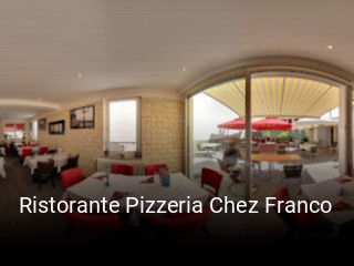 Réserver une table chez Ristorante Pizzeria Chez Franco maintenant