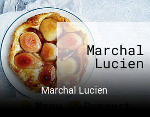 Réserver une table chez Marchal Lucien maintenant