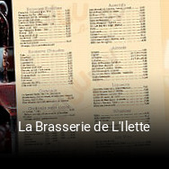 Réserver une table chez La Brasserie de L'Ilette maintenant