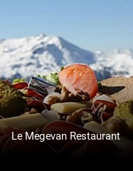 Réserver une table chez Le Megevan Restaurant maintenant