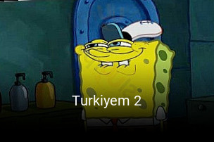 Turkiyem 2 réservation