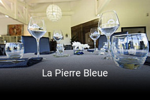 La Pierre Bleue réservation de table