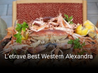 L'etrave Best Western Alexandra réservation de table