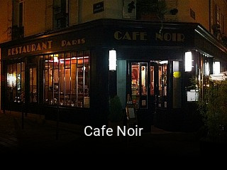 Réserver une table chez Cafe Noir maintenant