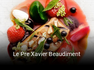 Le Pre Xavier Beaudiment réservation de table