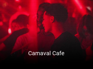 Réserver une table chez Carnaval Cafe maintenant