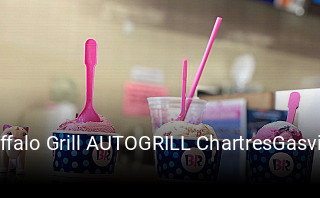 Buffalo Grill AUTOGRILL ChartresGasville A11 réservation