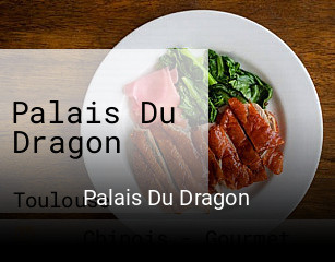 Réserver une table chez Palais Du Dragon maintenant