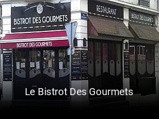 Le Bistrot Des Gourmets réservation de table