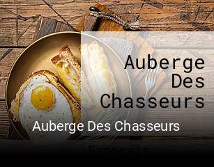 Auberge Des Chasseurs réservation de table