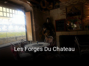Réserver une table chez Les Forges Du Chateau maintenant