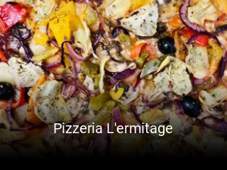 Pizzeria L'ermitage réservation en ligne