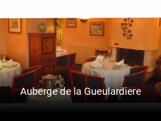 Réserver une table chez Auberge de la Gueulardiere maintenant