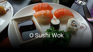 Réserver une table chez O Sushi Wok maintenant