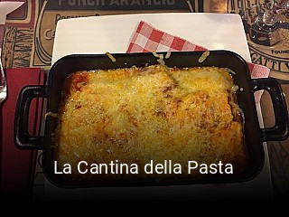 Réserver une table chez La Cantina della Pasta maintenant