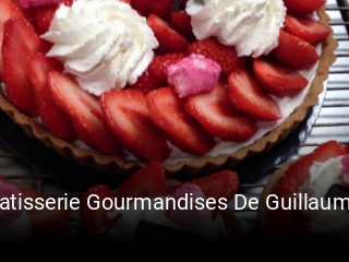 Patisserie Gourmandises De Guillaume réservation
