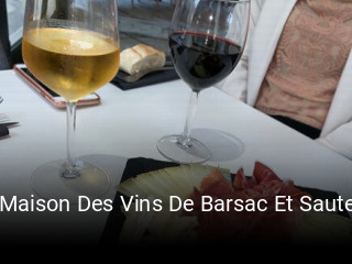La Maison Des Vins De Barsac Et Sauternes réservation de table