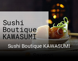 Sushi Boutique KAWASUMI réservation en ligne