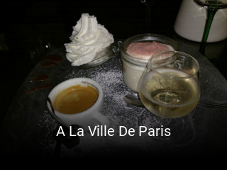 A La Ville De Paris réservation de table