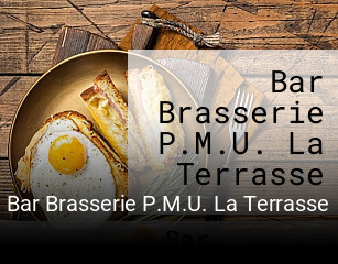 Bar Brasserie P.M.U. La Terrasse réservation de table