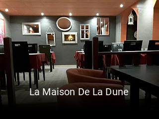 La Maison De La Dune réservation de table