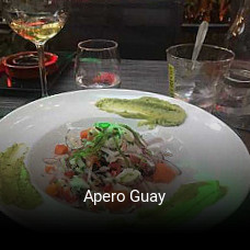 Réserver une table chez Apero Guay maintenant