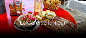 Le Cafe de la Tour réservation