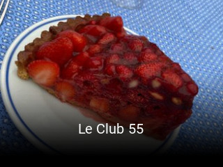 Le Club 55 réservation