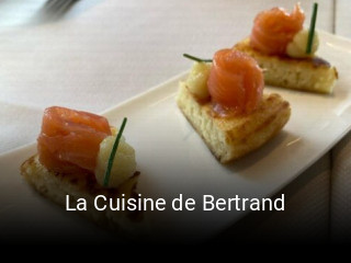 Réserver une table chez La Cuisine de Bertrand maintenant