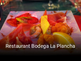 Restaurant Bodega La Plancha réservation en ligne