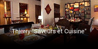Thierry "Saveurs et Cuisine" réservation en ligne