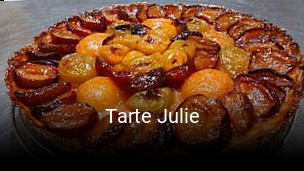 Tarte Julie réservation