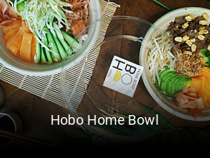 Réserver une table chez Hobo Home Bowl maintenant