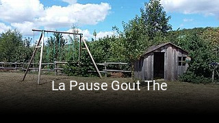 La Pause Gout The réservation