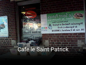 Réserver une table chez Cafe le Saint Patrick maintenant