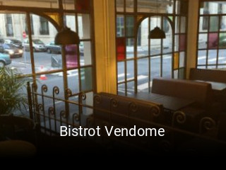 Réserver une table chez Bistrot Vendome maintenant