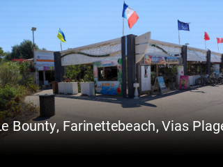 Le Bounty, Farinettebeach, Vias Plage réservation en ligne