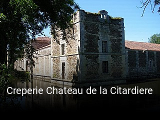 Creperie Chateau de la Citardiere réservation