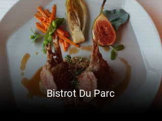 Bistrot Du Parc réservation de table