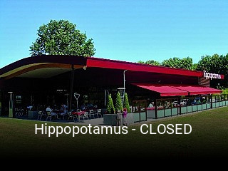 Hippopotamus - CLOSED réservation
