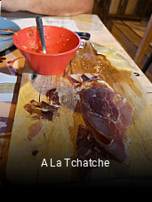 A La Tchatche réservation de table