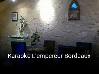 Karaoke L'empereur Bordeaux réservation en ligne