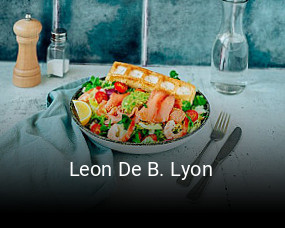 Leon De B. Lyon réservation de table
